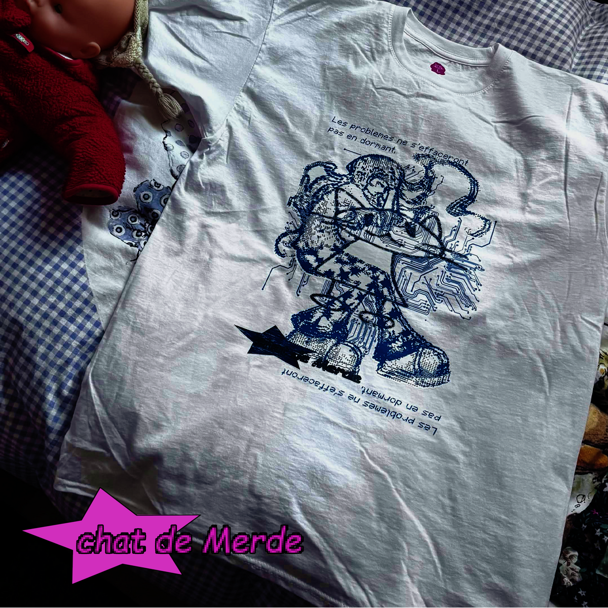 T-shirt les problèmes ne s’effaceront pas en dormant